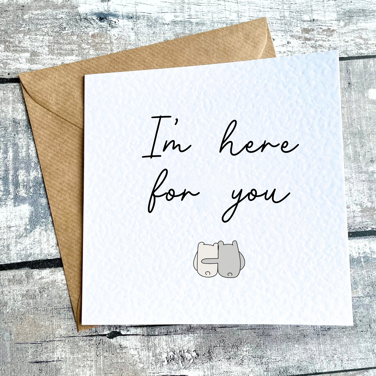 Here For You Card | Friend