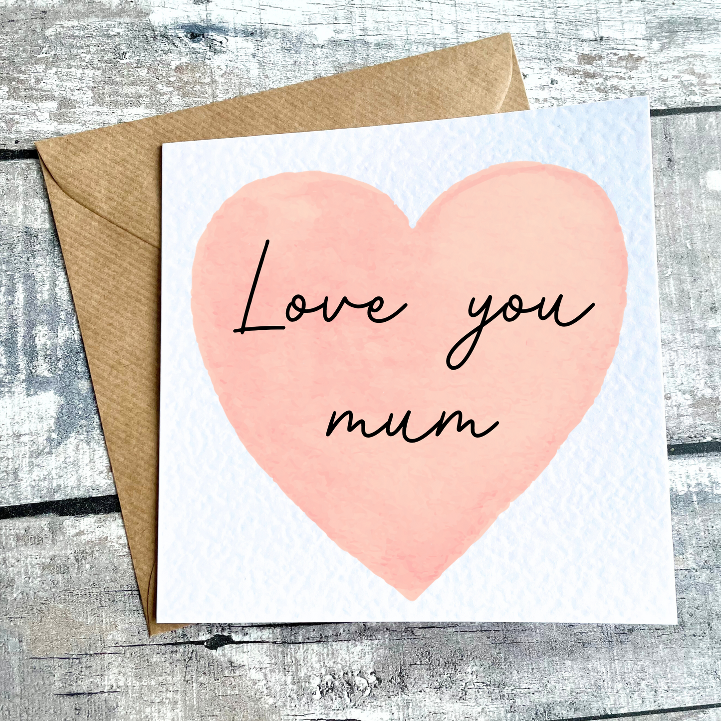 Love You Mum - Heart Card | Mother's Day Card | Coral Watercolour Heart Design