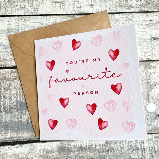 You're My Favourite Pink/Red Hearts Card | Anniversary | Valentine's Card